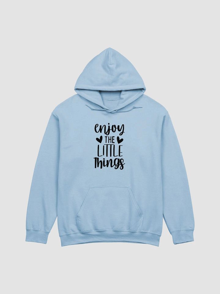Enjoy The Little Things Hoodie product image (1)