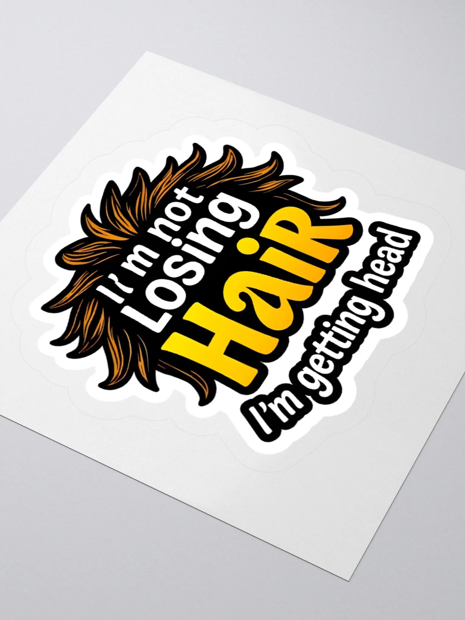 I'm Not losing Hair I'm Getting head product image (11)