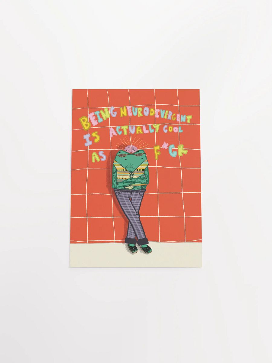 Being Neurodivergent is Actually Cool as F*ck Poster product image (4)