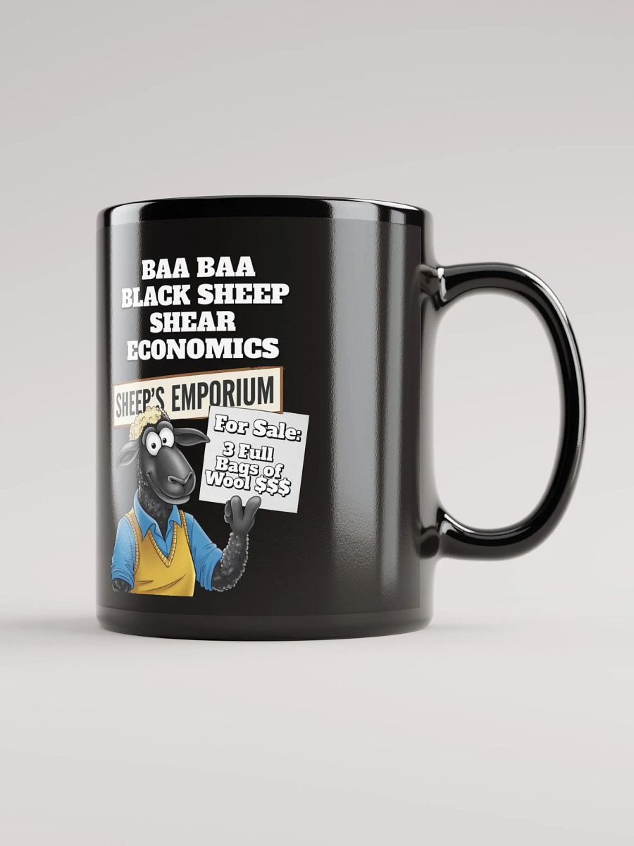 Baa Baa Black Sheep - The Entrepreneur - Funny Black Coffee Mug product image (10)
