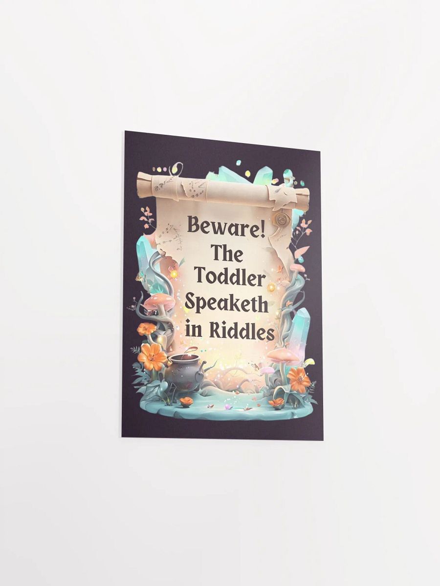 Funny Mom Wall Art – ‘Beware! The Toddler Speaketh in Riddles!’ – Parenting Decor product image (25)