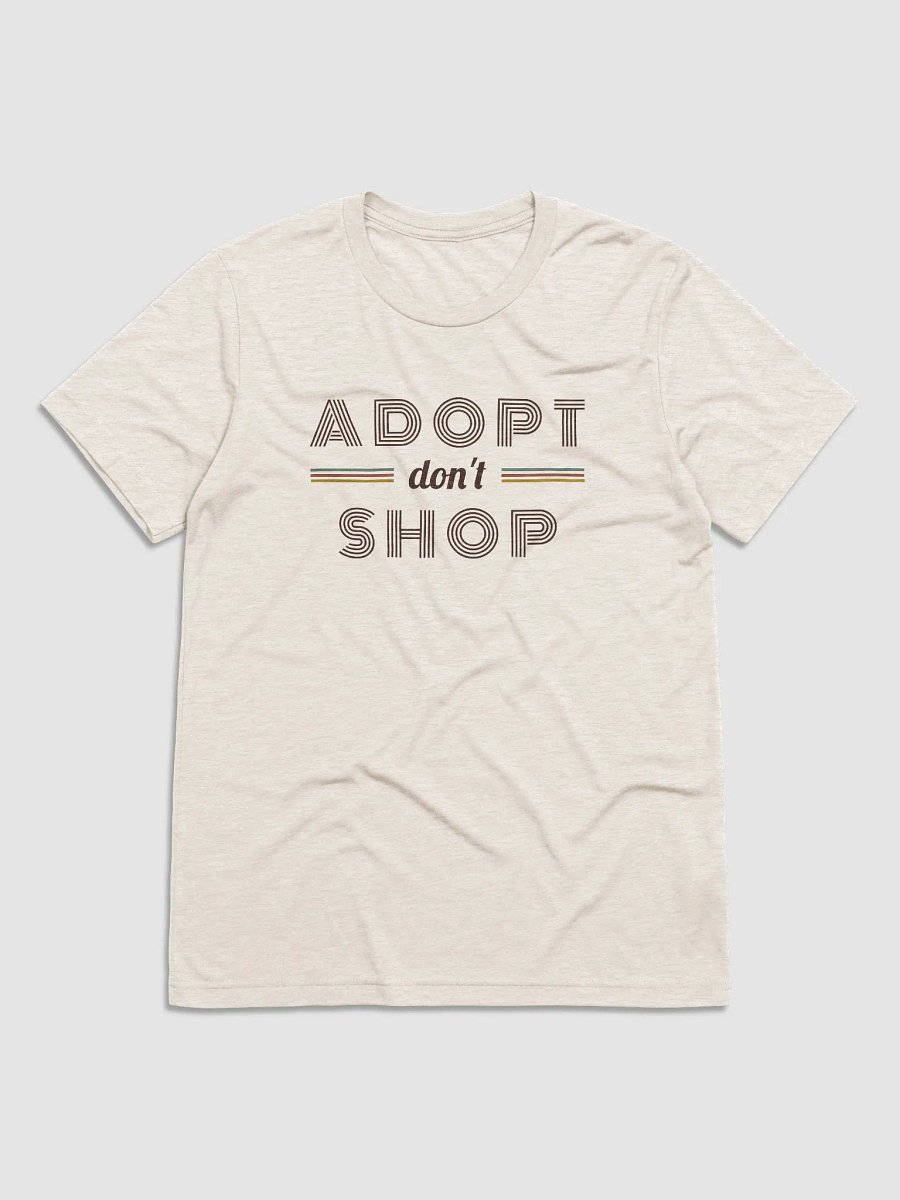 Adopt Don't Shop // Unisex Triblend product image (1)