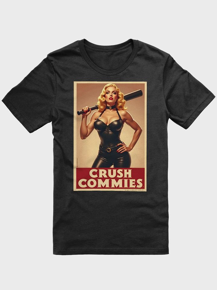 Crush Commies #1 T product image (4)