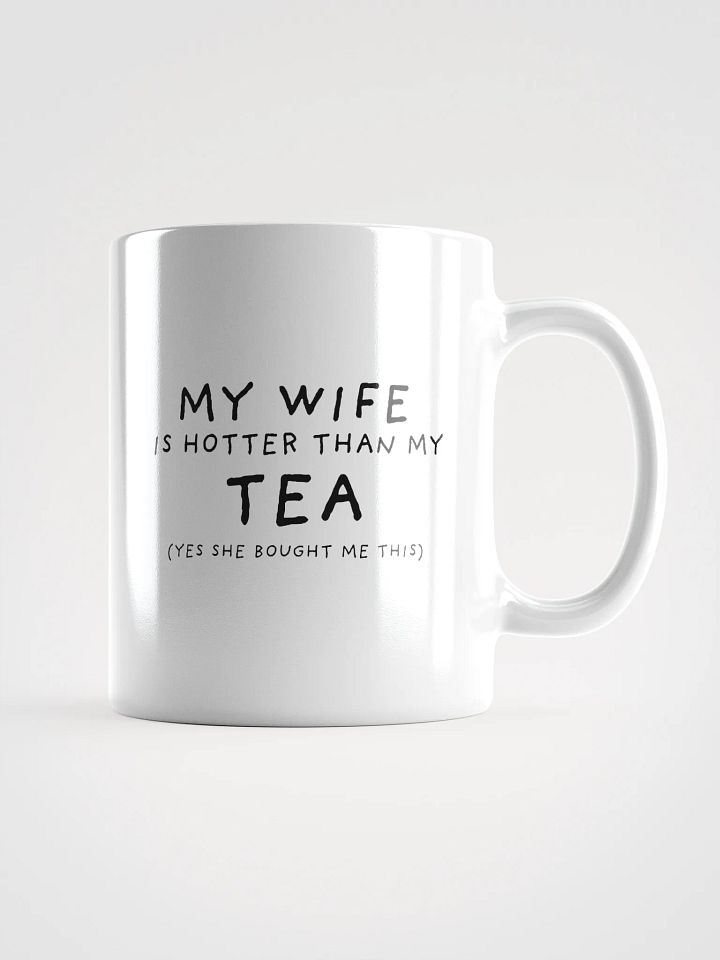 My Wife is Hotter Than My Tea product image (3)