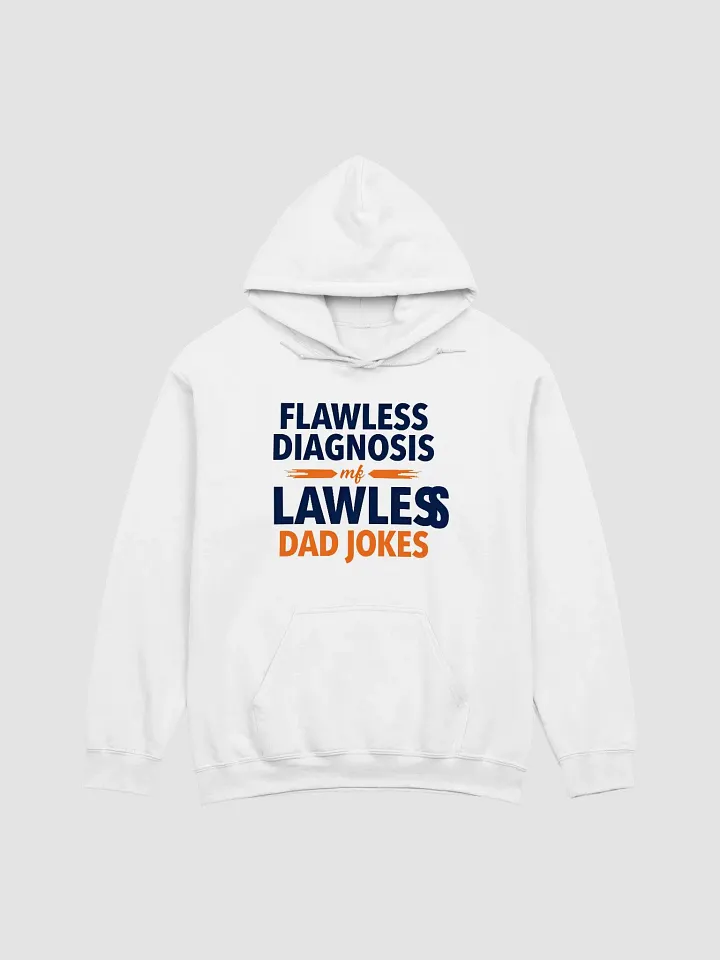 Dad Jokes, Flawless Diagnosis Unisex Hoodie product image (2)