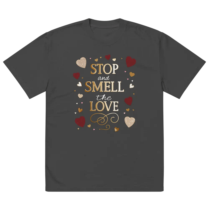Stop and Smell The Love Valentines Oversized Tee product image (2)