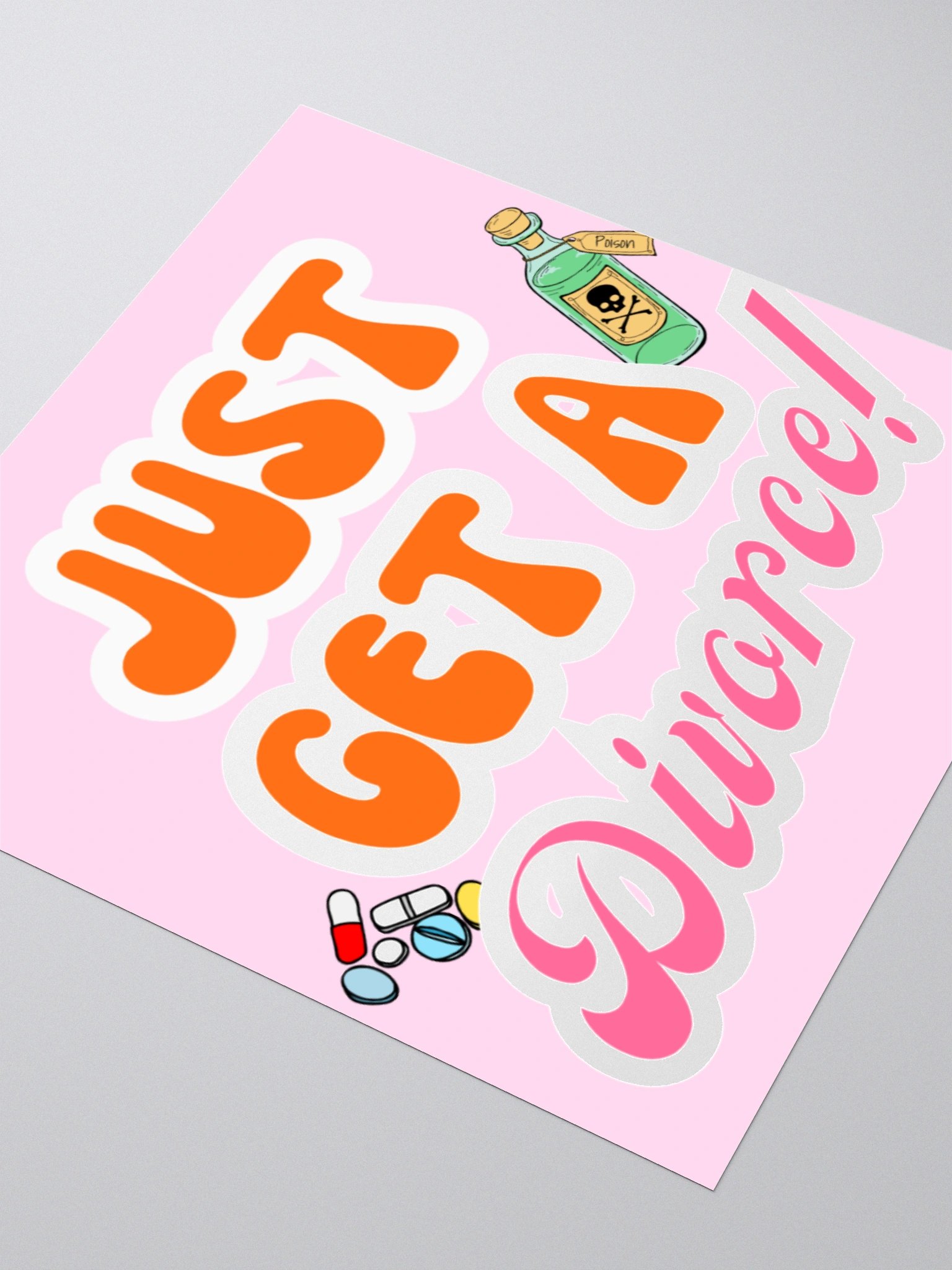 Just Get A Divorce product image (6)