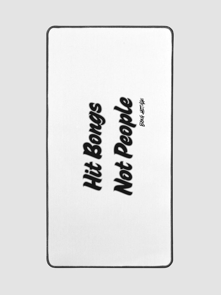 White Hit Bongs Not People Desk Mat product image (2)