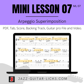 Arpeggio Superimposition – Mini Guitar Lesson 07 (ML07) – PDF, Tablature, Video Lesson, Jam Track, and Guitar Pro File product image (1)