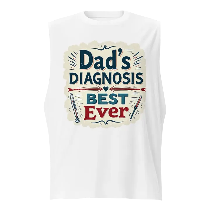 Best Ever Dad's Diagnosis Muscle Tank product image (1)