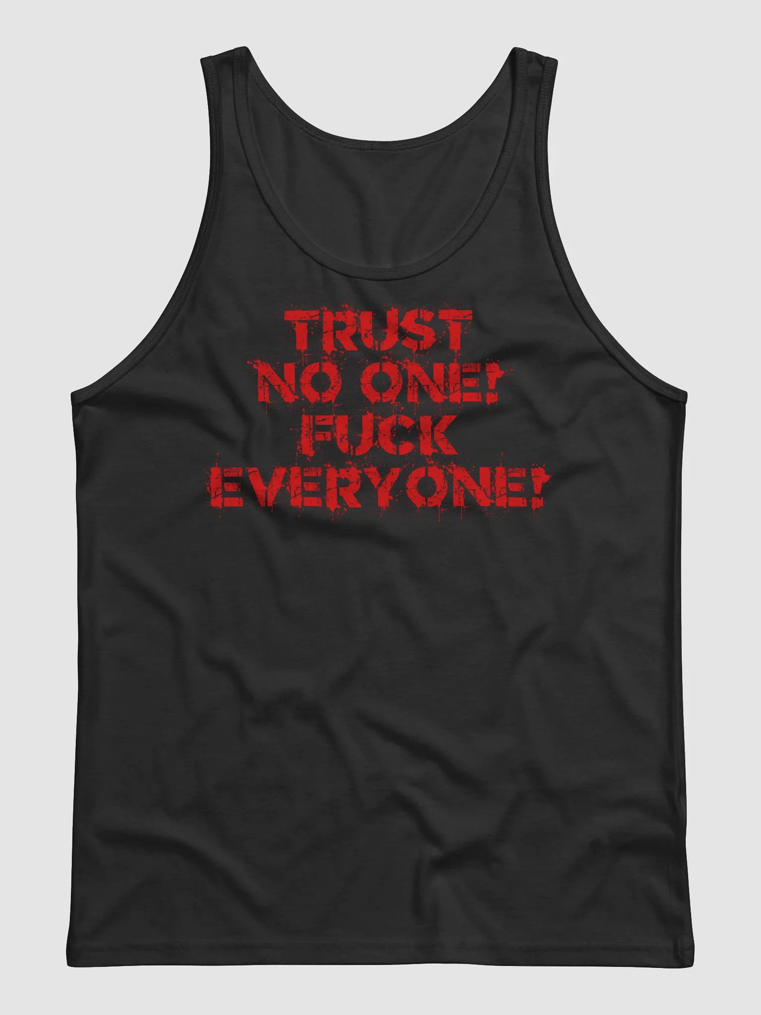 TRUST NO ONE Tank! product image (1)