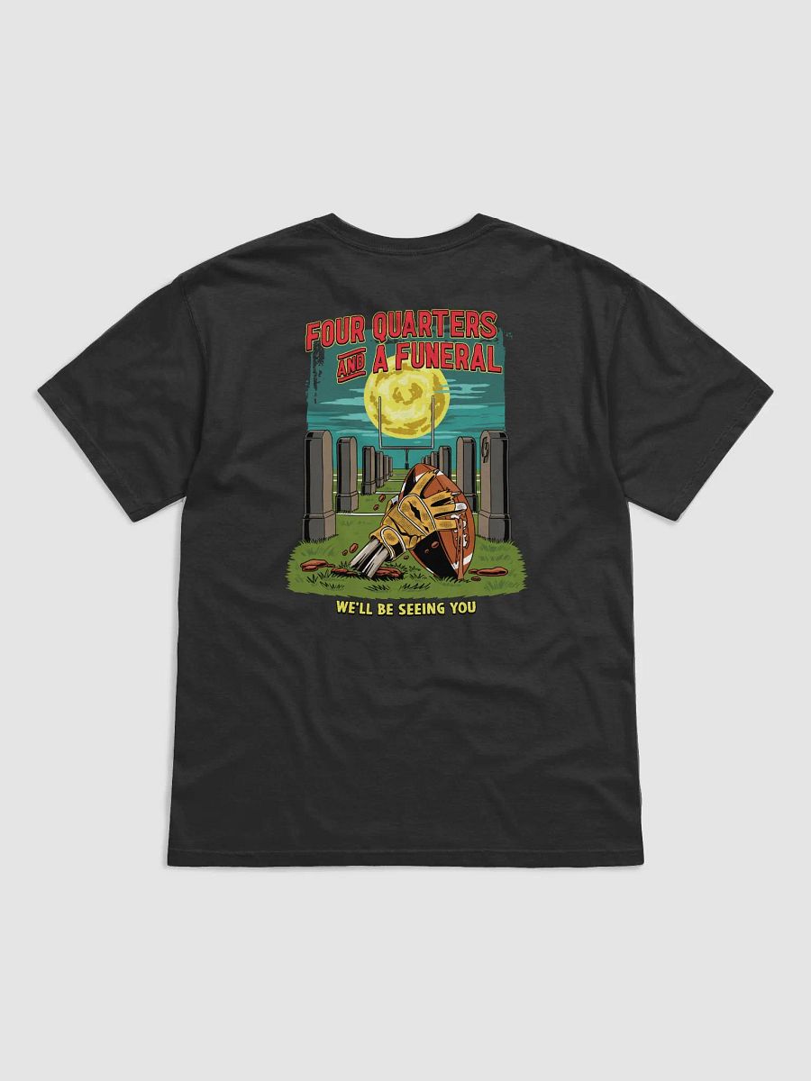 Four Quarters & a Funeral Tee product image (4)