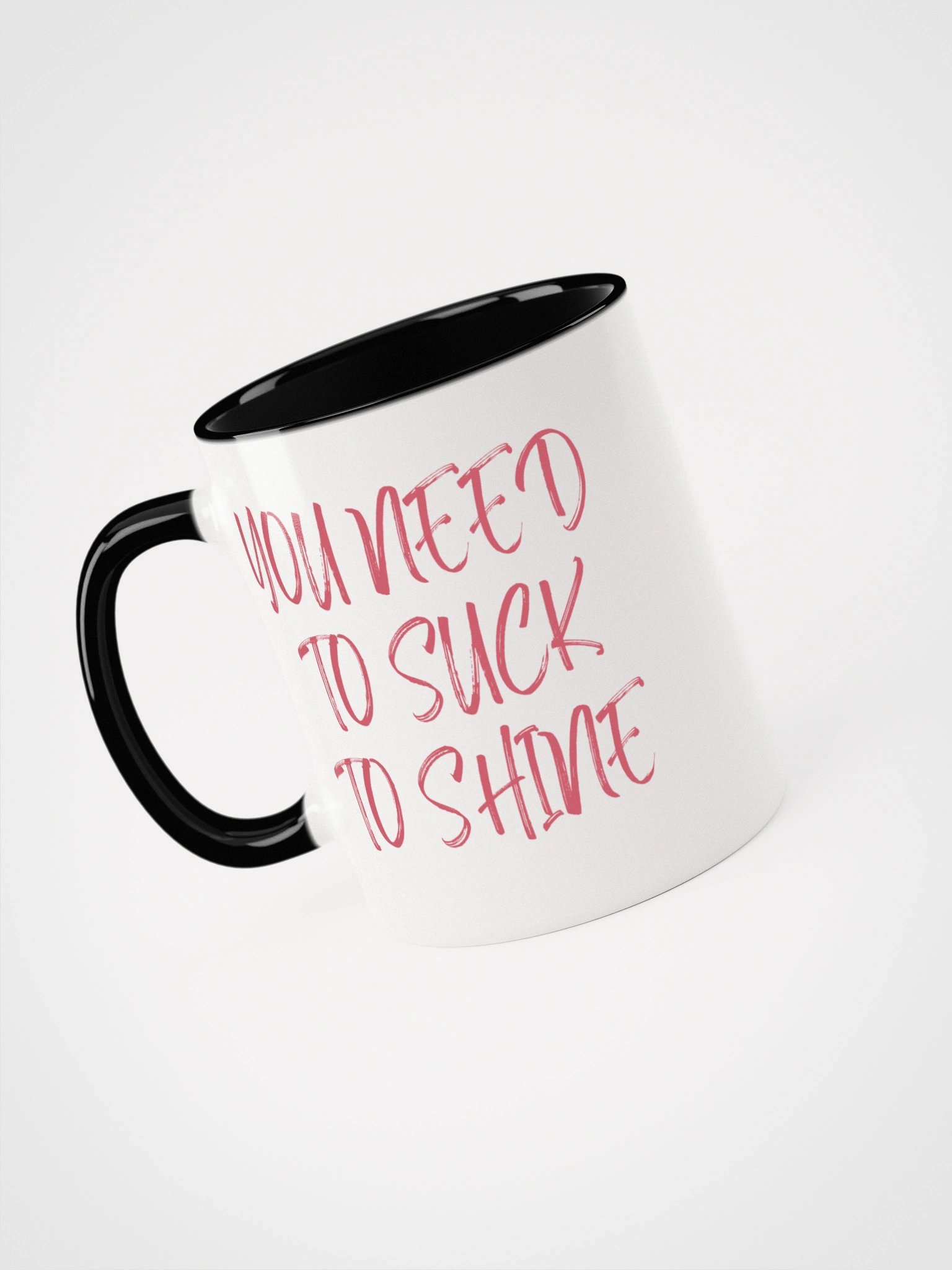 You Need to Suck to Shine Entrepreneur Quote product image (17)