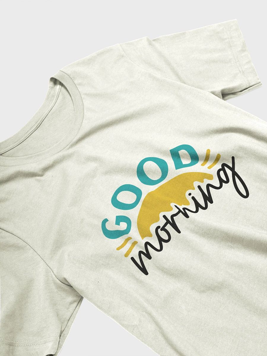 Good Morning T-Shirt product image (3)