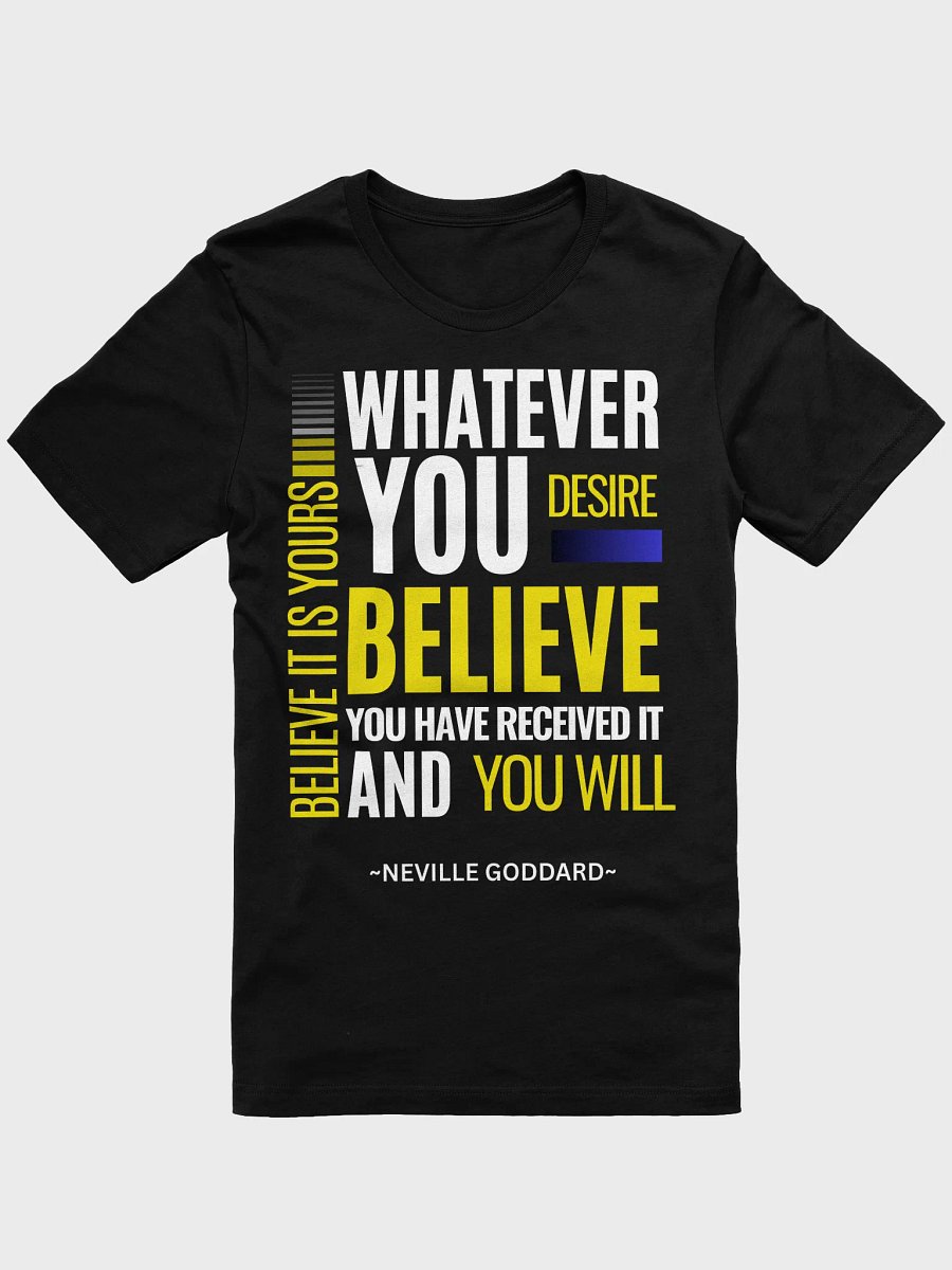 Believe and You Will Receive – Neville Goddard T.Shirt product image (1)