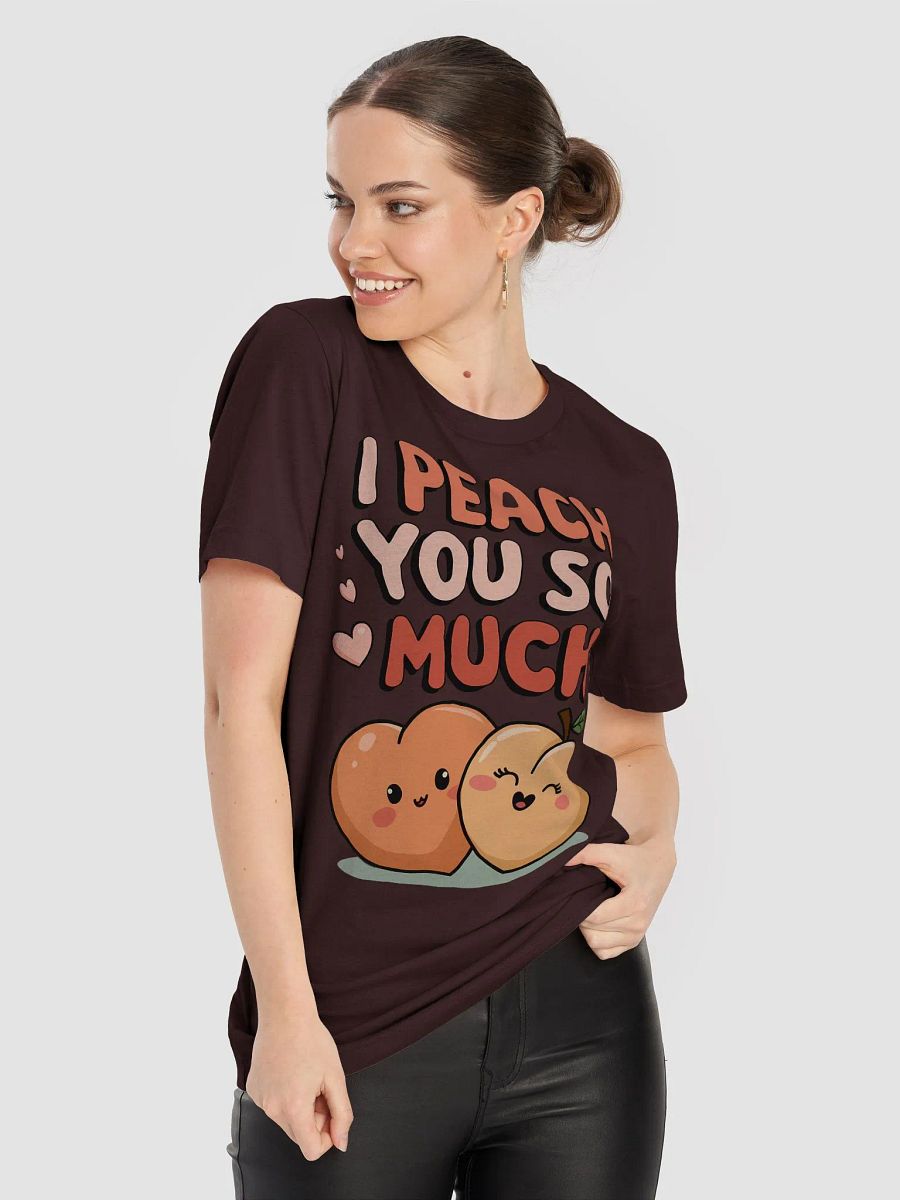 I Peach You So Much Valentines Tee product image (65)