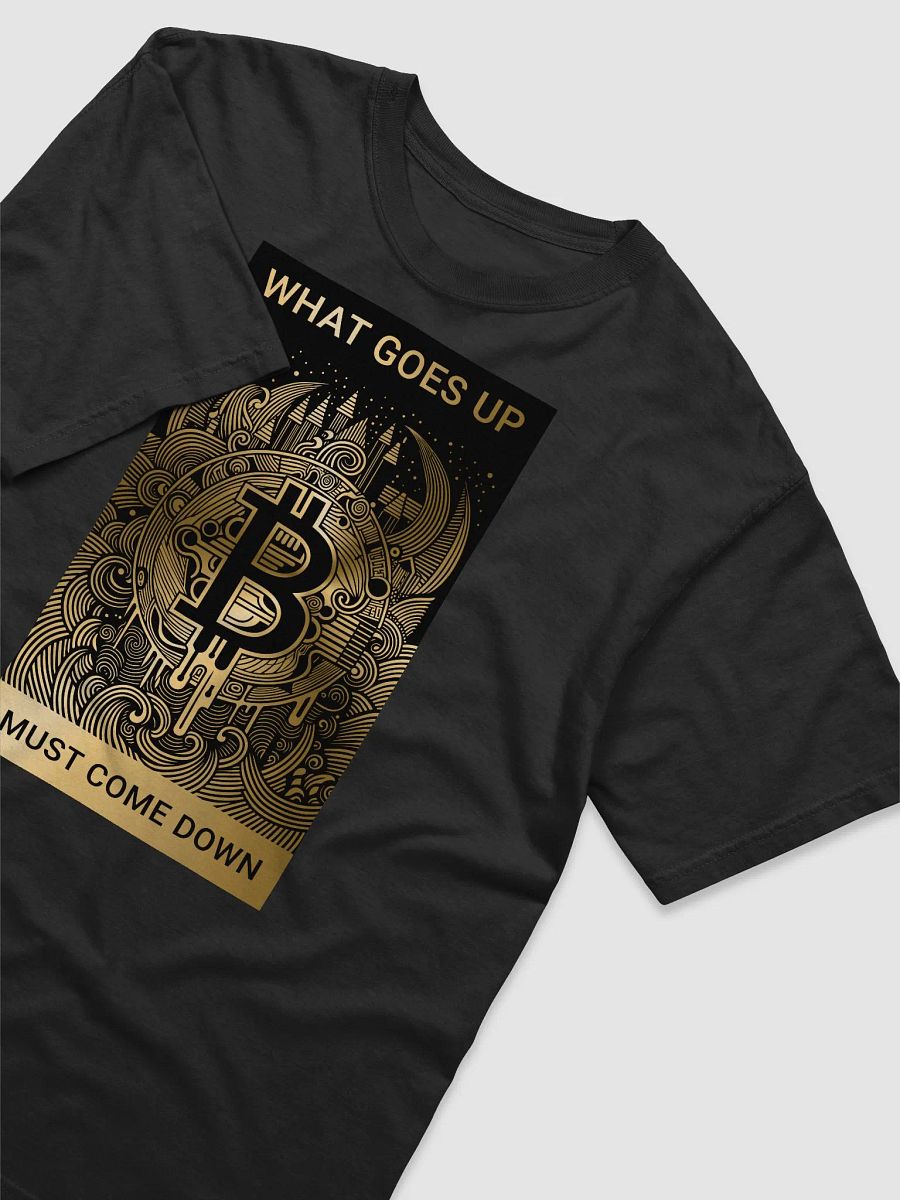 Bitcoin - What goes up must come down (gold) product image (3)