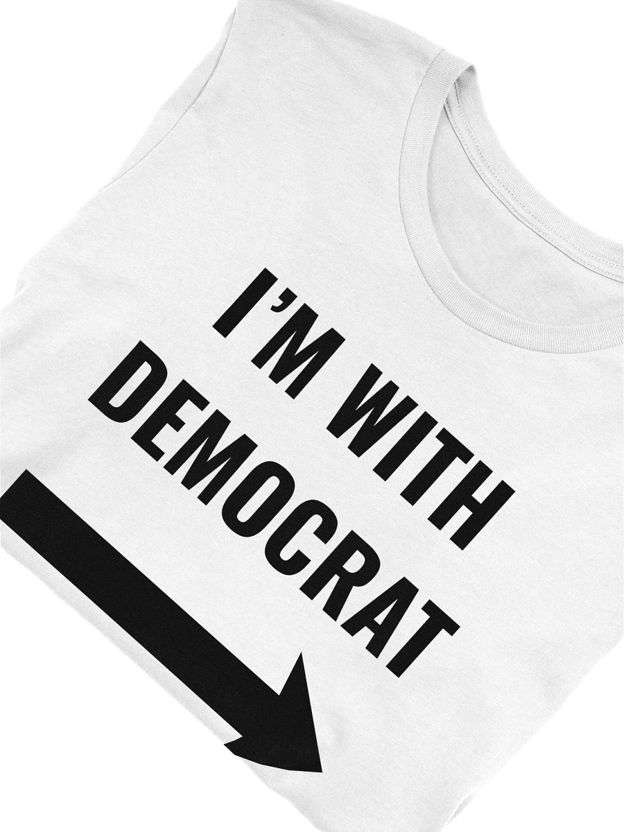 I'm with Democrat T-shirt (reverse arrow) product image (5)