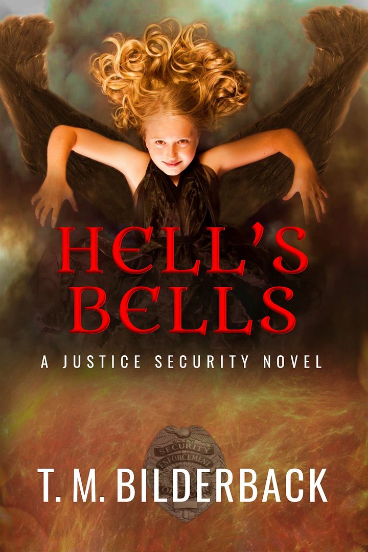 Hell's Bells - A Justice Security Novel product image (1)