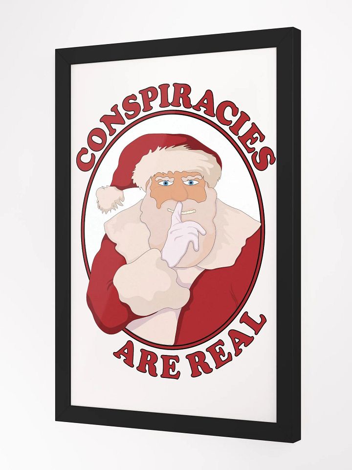 Conspiracies Are Real - Santa Claus - Framed High-Quality Matte Poster product image (2)