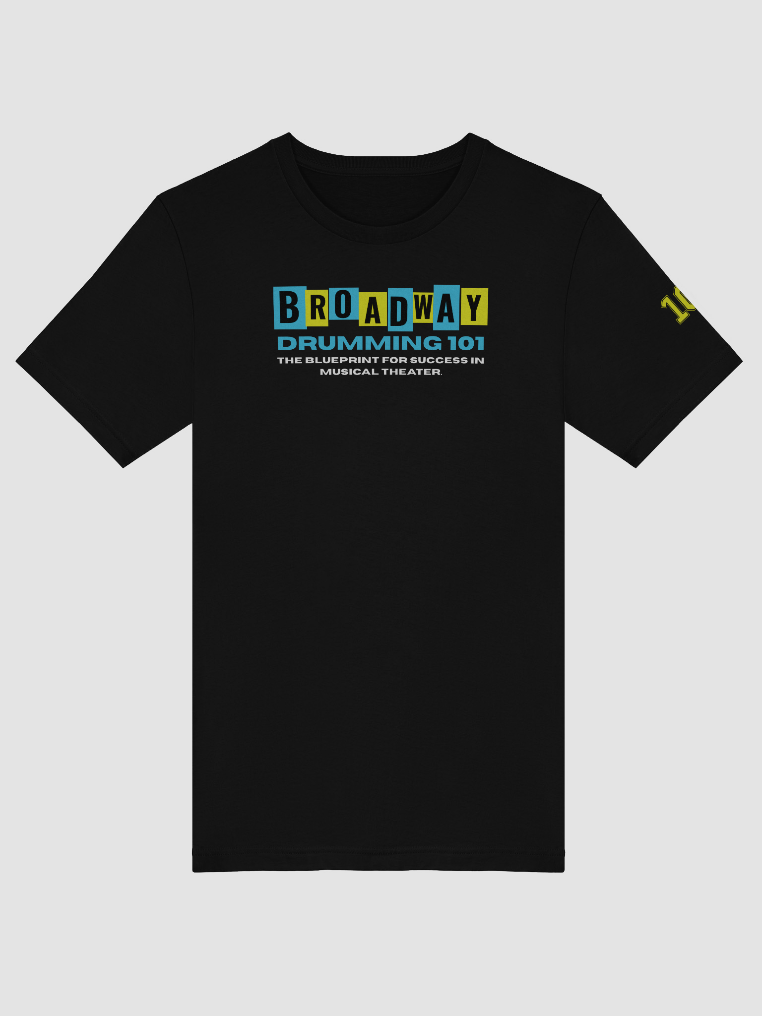 Special Edition Broadway Drumming 101 T-Shirt product image (37)