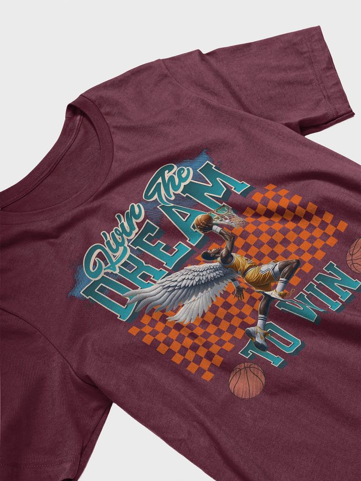 Livin The Dream To Win Basketball Hoops Angelic T-Shirt product image (2)