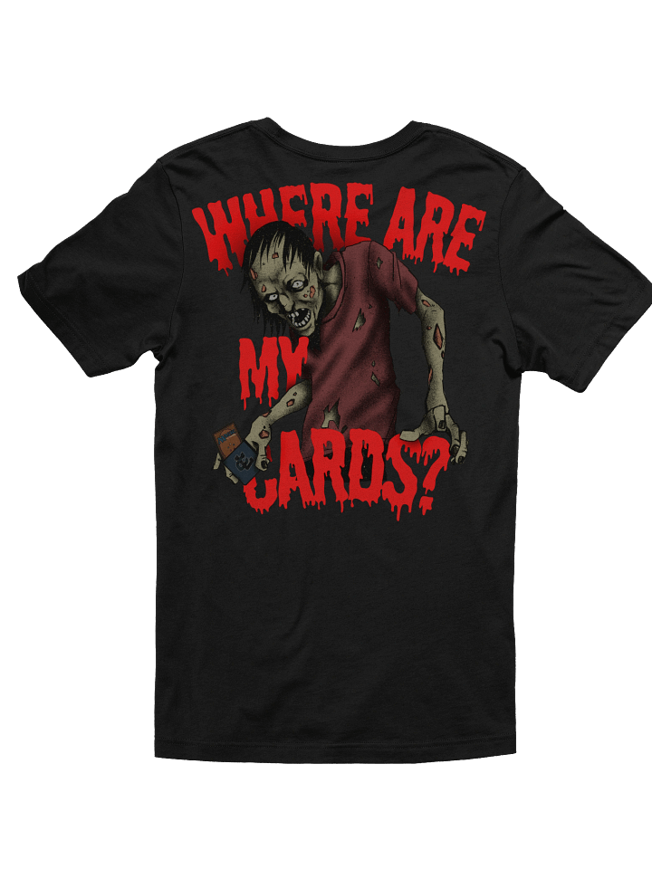 Wheres my cards? Tshirt product image (1)
