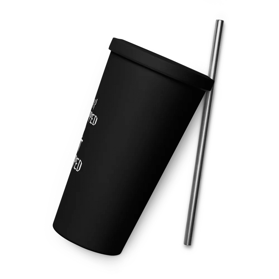 Stay Strapped Or Get Clapped! Cup product image (9)