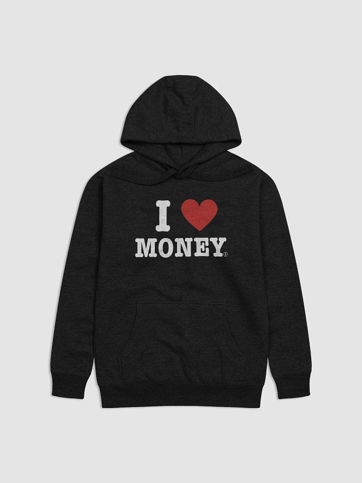 I ♥ Money | Hoodie product image (1)
