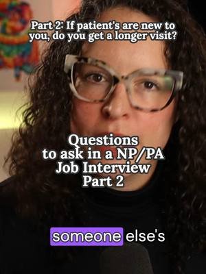 Do you get longer appointment times when the patient is new to you? This is a question I SO wish I had asked in an interview. When I started seeing patients, they weren't new to the practice. but they sure were new to me. So I had to review all of their charts, and in many cases overhaul how their documentation was in the computer to fit the style I was going to use going forward. This took up a huge amount of time both in and out of the visit! And it would have been massively helpful to have more time for each of these.  ##nursepractitioner #primarycare #healthcareworker #interviewtips