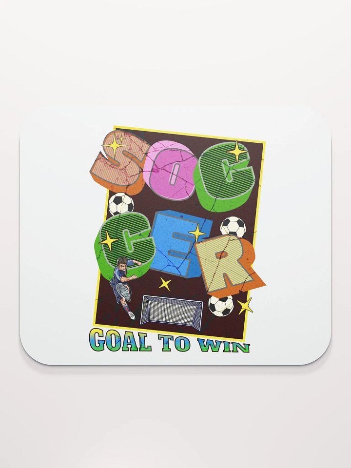 Goal To Win Soccer Sensation Mouse Pad product image (2)