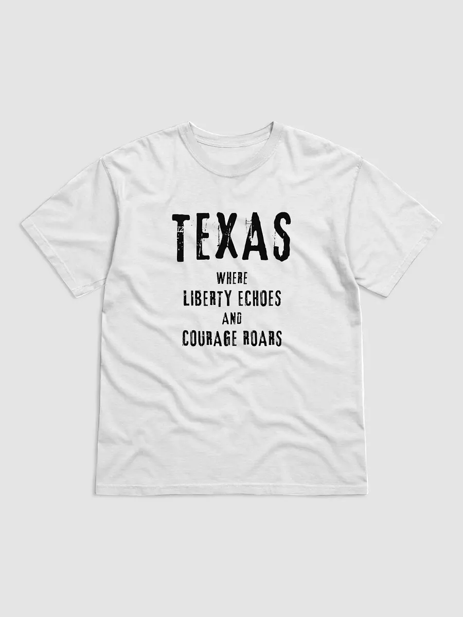 Texas Where Liberty Echoes Light T-shirt product image (15)