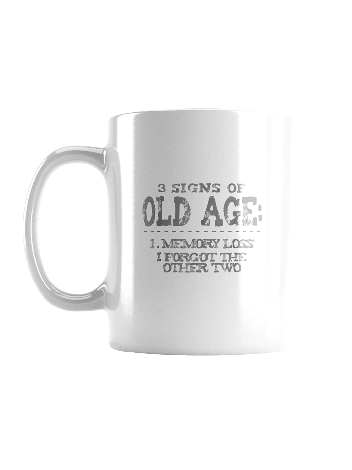 3 Signs of Old Age Mug product image (1)