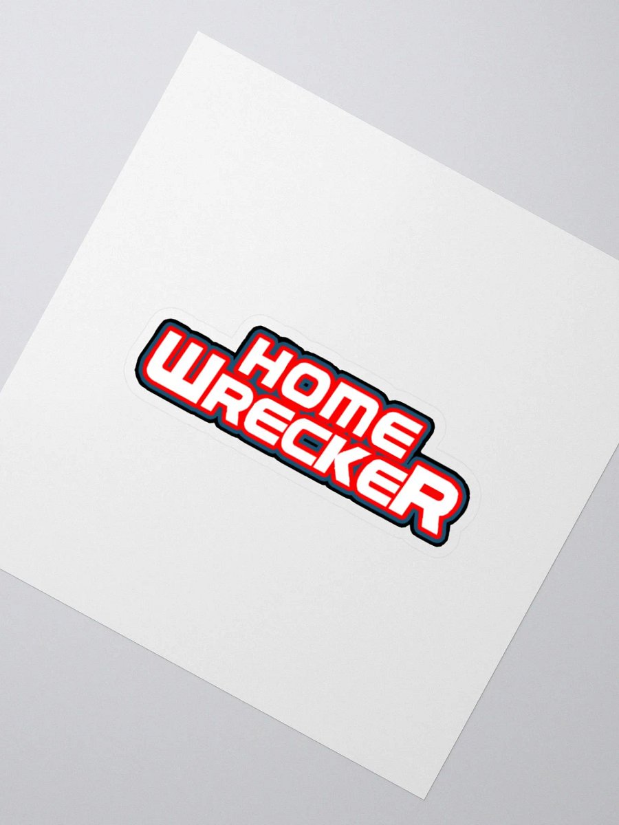 homewrecker sticker product image (2)