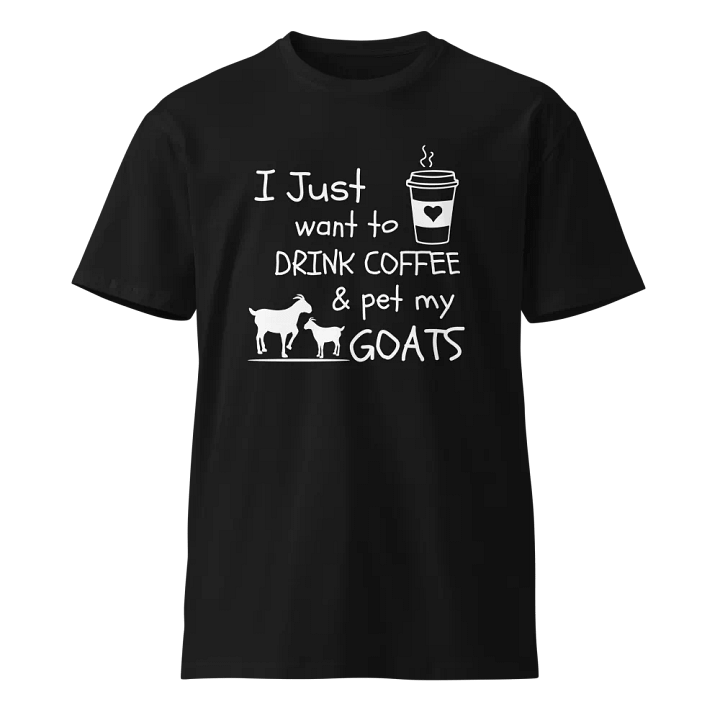 Coffee and Pet My Goats Unisex T-Shirt product image (1)
