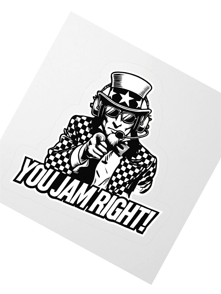 YOU JAM RIGHT! – Kiss Cut Sticker product image (2)