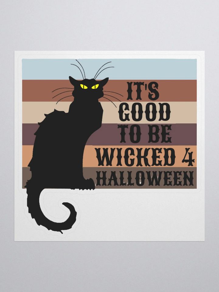 IT'S GOOD TO BE WICKED 4 HALLOWEEN product image (3)