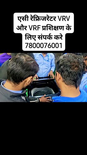 एसी रेफ्रिजरेटर VRV और VRF प्रशिक्षण के लिए संपर्क करे 7800076001
 #Training #washingmachine #trainingcenter #voltas #Repair ...