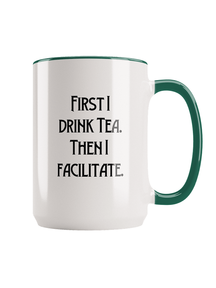 First I Drink Tea Mug product image (1)
