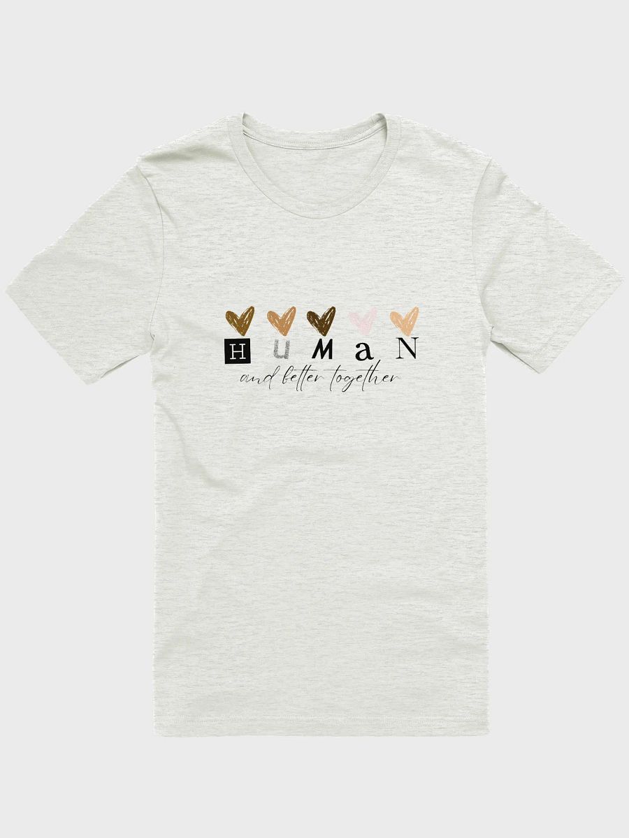 Human & Better Together Tee product image (4)