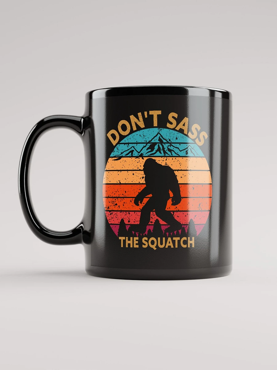 Don't Sass the Squatch product image (6)