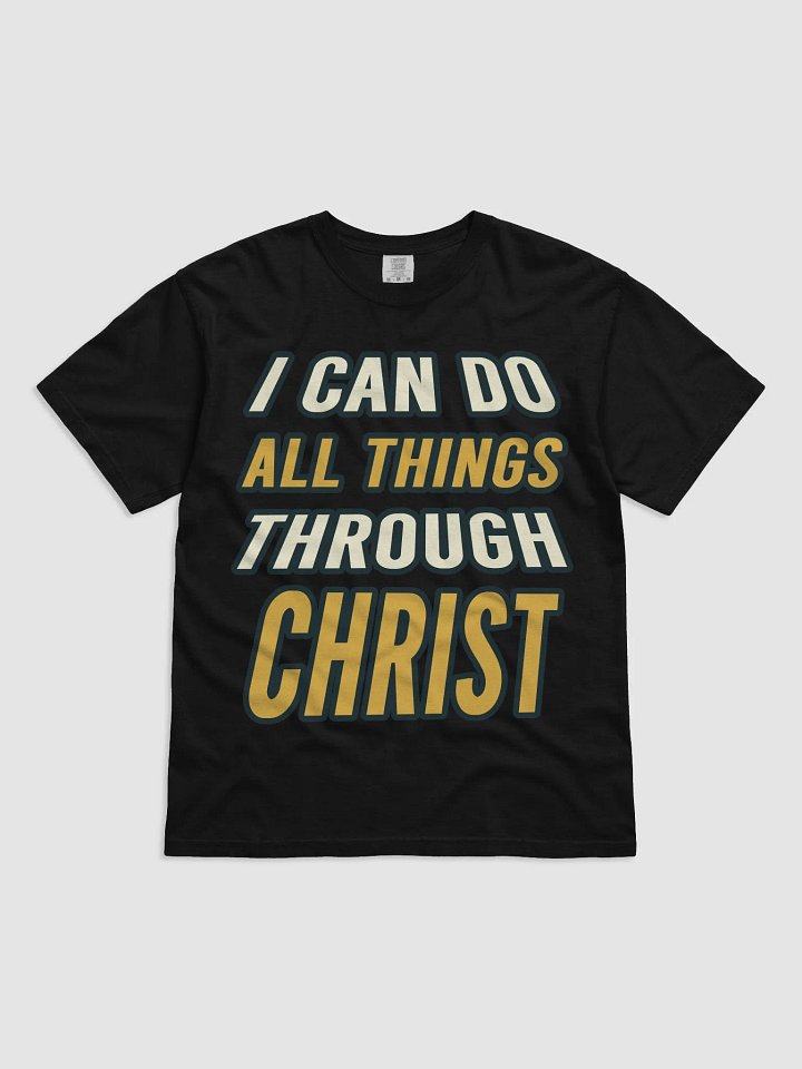 I Can Do All Things Through Christ T-Shirt - Christian Faith Tee” product image (8)