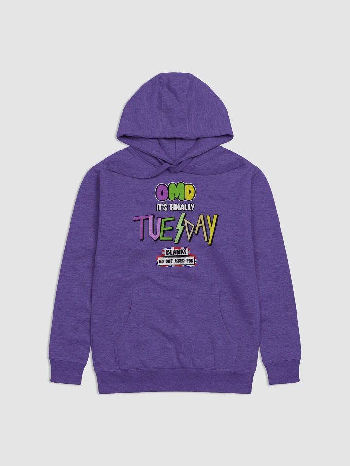 OMD It's Tuesday Premium Hoodie product image (6)