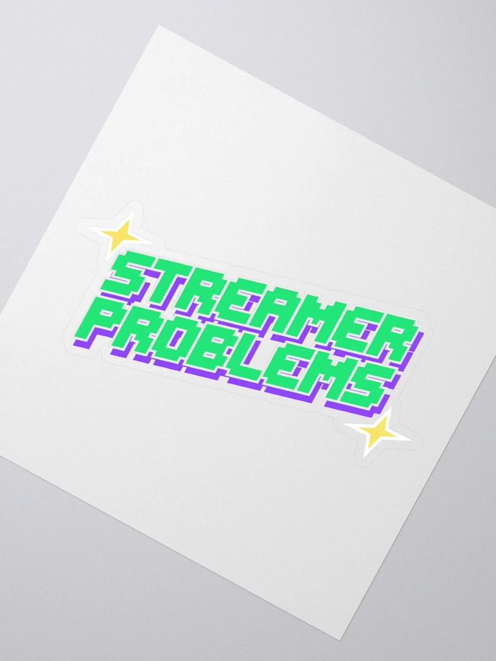 Streamer Problems Sticker product image (6)