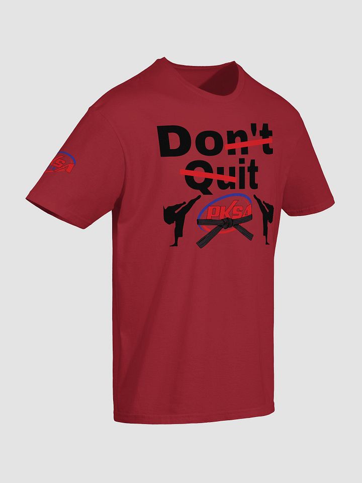 Adult "Don't Quit" T-shirt product image (7)