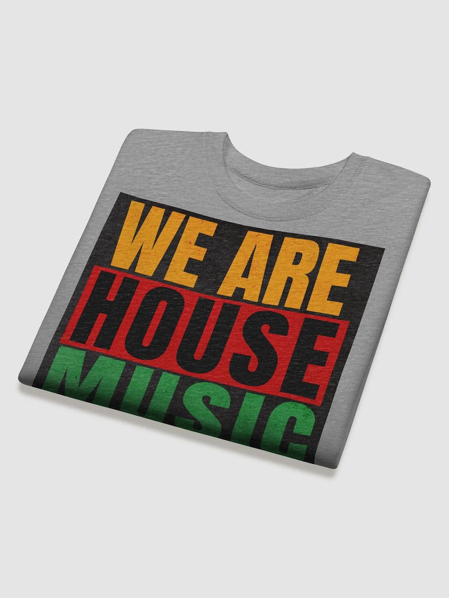 We Are House - Premium Sweatshirt product image (23)