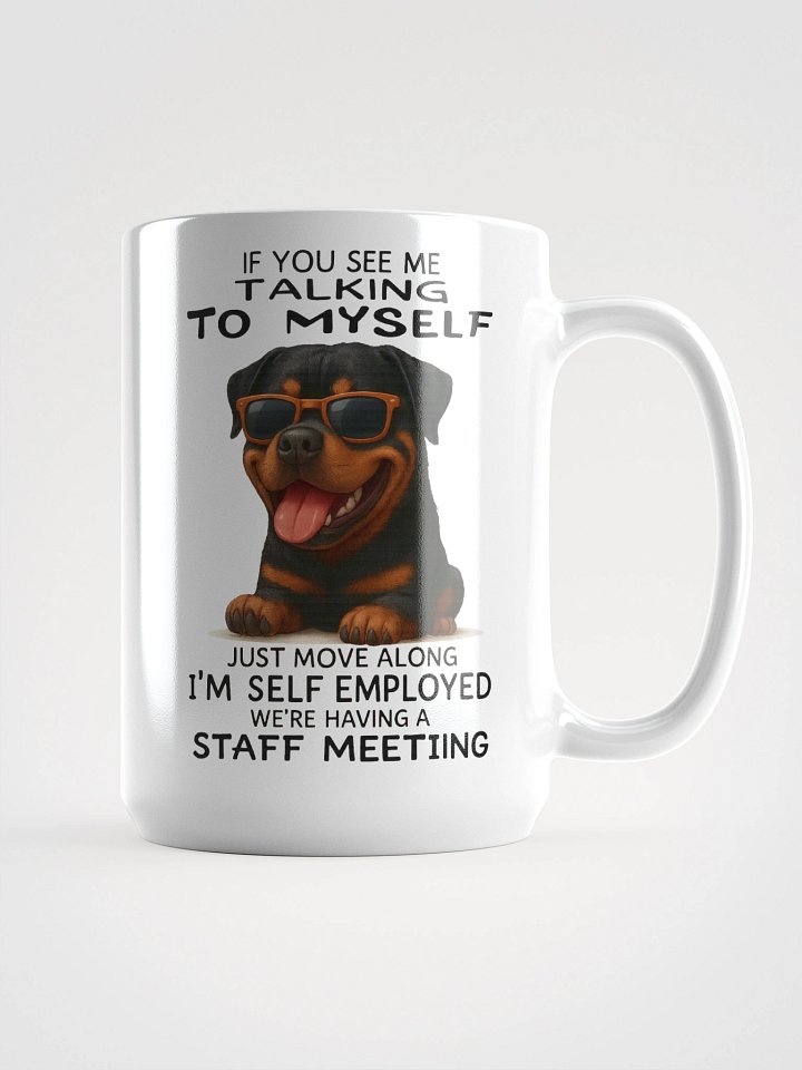 Rottweiler - Self Employed Mug product image (1)