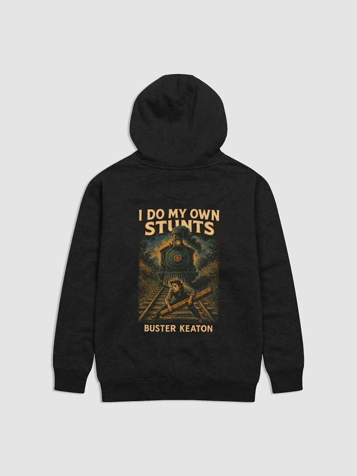 Buster Keaton “I Do My Own Stunts” Premium Hoodie product image (1)