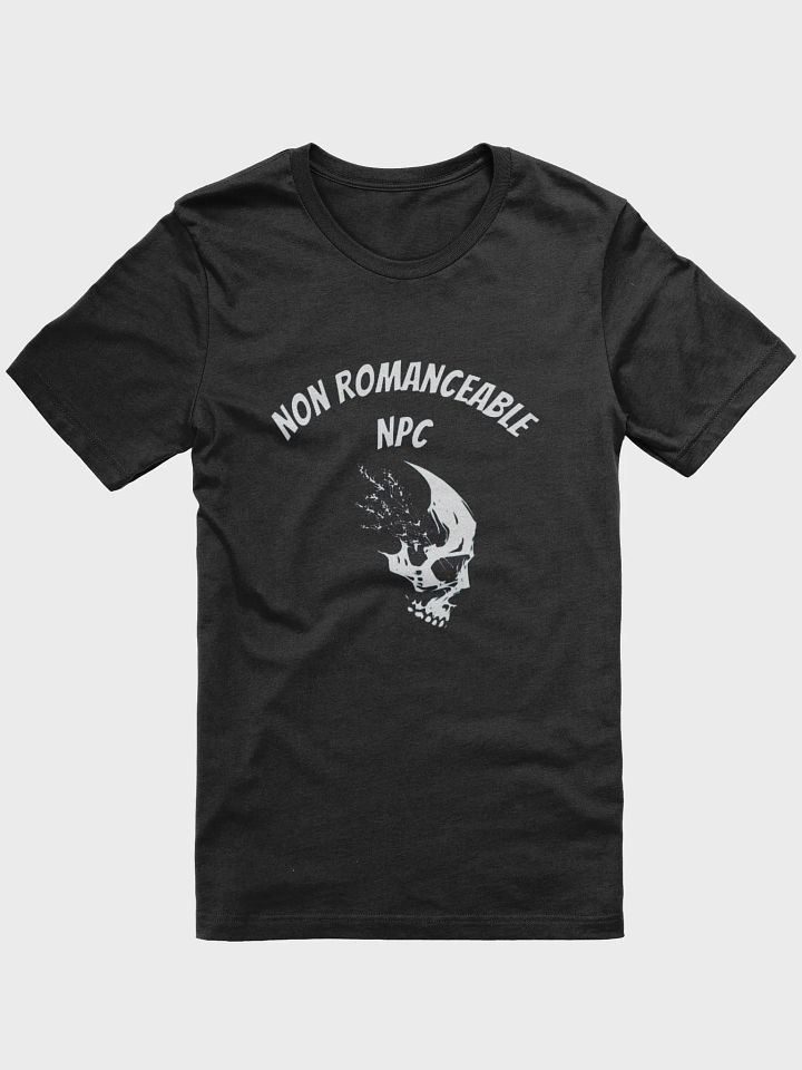Non Romanceable NPC Tee product image (1)