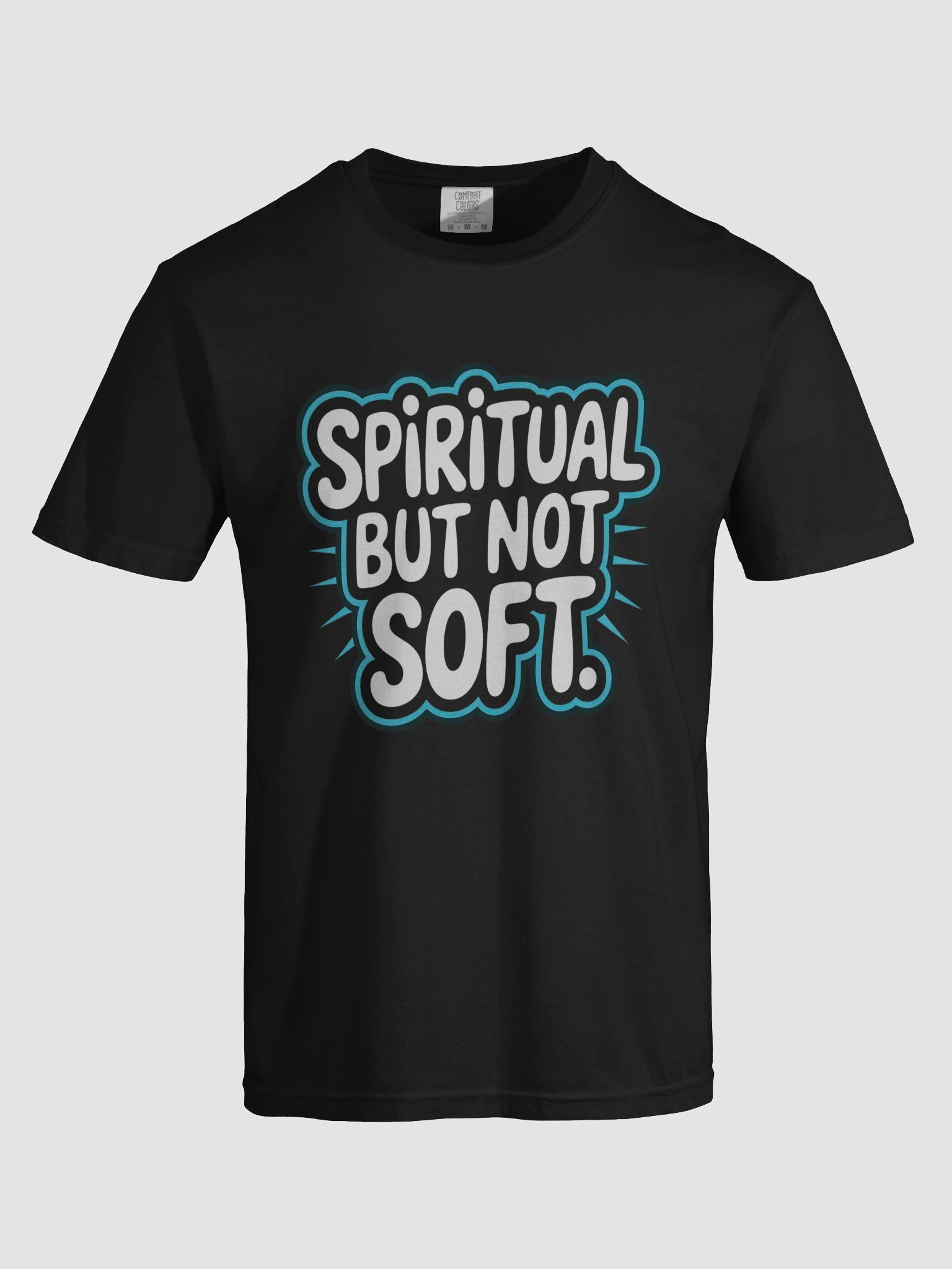 Spiritual But Not Soft - T-Shirt product image (7)